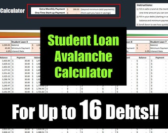 Student Loan Debt Avalanche Calculator (up to 16 debts!) | Student Loan Avalanche Excel Template | Student Loan Avalanche Google Sheets