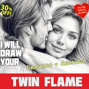 Twin Flame Drawing or Soulmate, Spirit Guide Reading, Twin flame reading