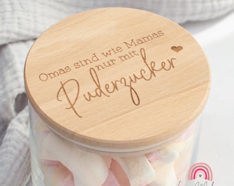 Personalisierbares Vorratsglas mit Holzdeckel "Omas sind wie Mamas nur mit Puderzucker", zwei Größen zur Wahl, Geschenk zum Muttertag