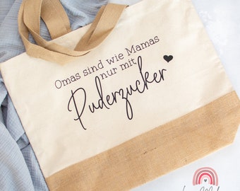 Jute Shoppingtasche "Omas sind wie Mamas, nur mit Puderzucker", Einkaufstasche, Baumwolltasche, Geschenk für Omas, Geschenk zum Muttertag