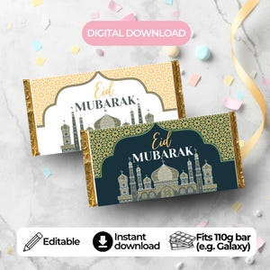 May include: Two chocolate bar wrappers with an Eid Mubarak design. One is white with gold accents, the other is navy blue with gold accents. Both feature mosque illustrations and the text "Eid Mubarak". The wrappers are labelled "Editable" and "Instant download".