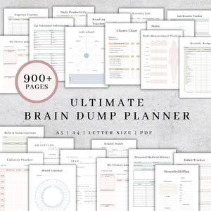 Op de afbeelding: Een collage van afdrukbare plannerpagina's met een verscheidenheid aan lay-outs en ontwerpen. De pagina's bevatten trackers voor uitgaven, dagelijkse productiviteit, lezen, klusjes, lichaamsmetingen, maandelijkse budgetten, rekeningen en abonnementen, dankbaarheid, calorieën, stemming, gezondheidsgewoonten, persoonlijke medische geschiedenis en huishoudelijke plannen. De tekst "900+ PAGINA'S" en "ULTIMATE BRAIN DUMP PLANNER" is te zien in de afbeelding. De pagina's zijn ontworpen in een minimalistische stijl met een lichtroze en grijze kleurschema.