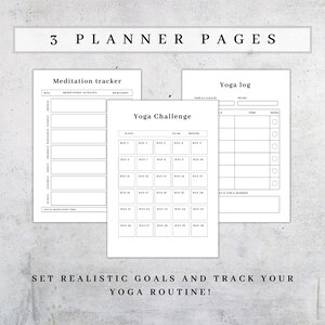 May include: Three printable planner pages for tracking meditation, yoga, and yoga challenges. The pages are black and white and feature a simple design.