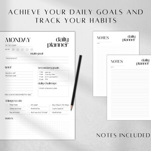 May include: A black and white printable daily planner with a minimalist design. The planner includes a section for Monday, with space for a main goal, secondary goals, a daily challenge, and a list of things to do. The planner also includes two blank pages for notes.