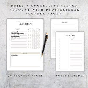 May include: A collection of white planner pages, including a task chart, to-do list, and notes pages. A black and gold pen is placed on the pages. The text says "Build a successful TikTok account with professional planner pages."