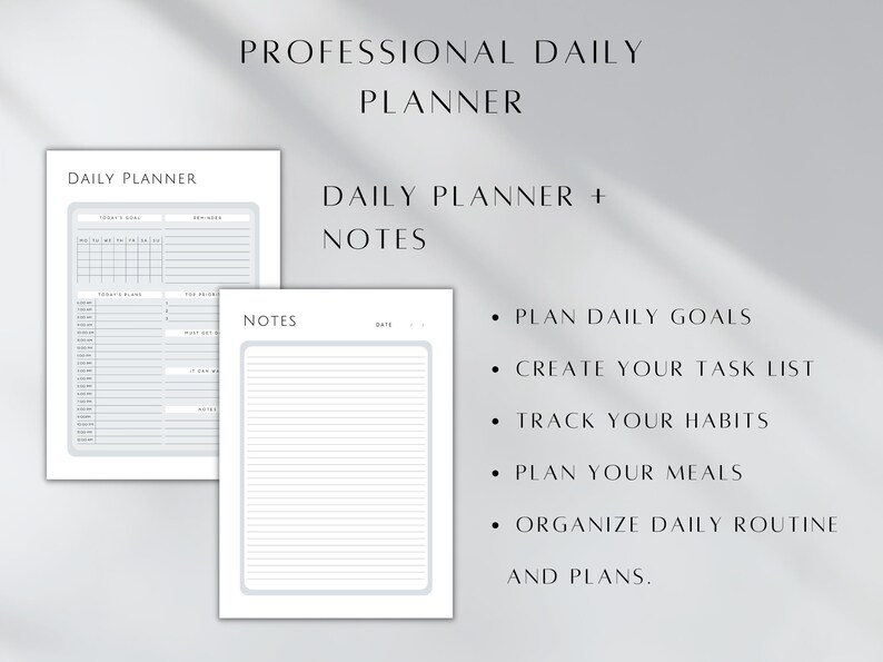 May include: A printable daily planner with a notes section. The planner is designed to help you plan daily goals, create a task list, track habits, plan meals, and organize your daily routine.