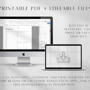 May include: A desktop computer and a laptop displaying a digital daily planner template. The screen shows a Monday schedule, a notes section, and a download icon. Text reads: PRINTABLE PDF + EDITABLE FILES, JUST EDIT IF NECESSARY, SAVE, PRINT OR USE IT DIGITALLY, YOU CAN ALSO OPEN, COMMENT AND VIEW YOUR PDF FILE IN ADOBE READER OR USE OTHER ANNOTATION APPS, LINK FOR FREE DOWNLOADING IN DESCRIPTION.