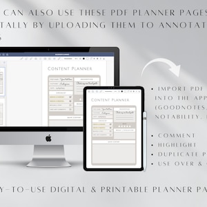 May include: A digital planner page displayed on a laptop and tablet. The page is titled "Content Planner" and includes sections for "Your Weekly Instagram", "Description", "Check my social media goals", "Checklist", "Create & Connect", "Promote & Share", "Review & Evaluate", and "Main Content". The text "IMPORT PDF FILES INTO THE APP (GOODNOTES, NOTABILITY, ETC) COMMENT HIGHLIGHT DUPLICATE PAGES USE OVER & OVER" is displayed on the right side of the image.