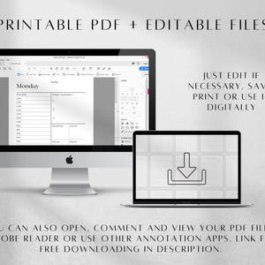 May include: A desktop computer monitor and a laptop screen displaying a digital daily planner template. The text reads: PRINTABLE PDF + EDITABLE FILES, JUST EDIT IF NECESSARY, SAVE, PRINT OR USE IT DIGITALLY, and YOU CAN ALSO OPEN, COMMENT AND VIEW YOUR PDF FILE.