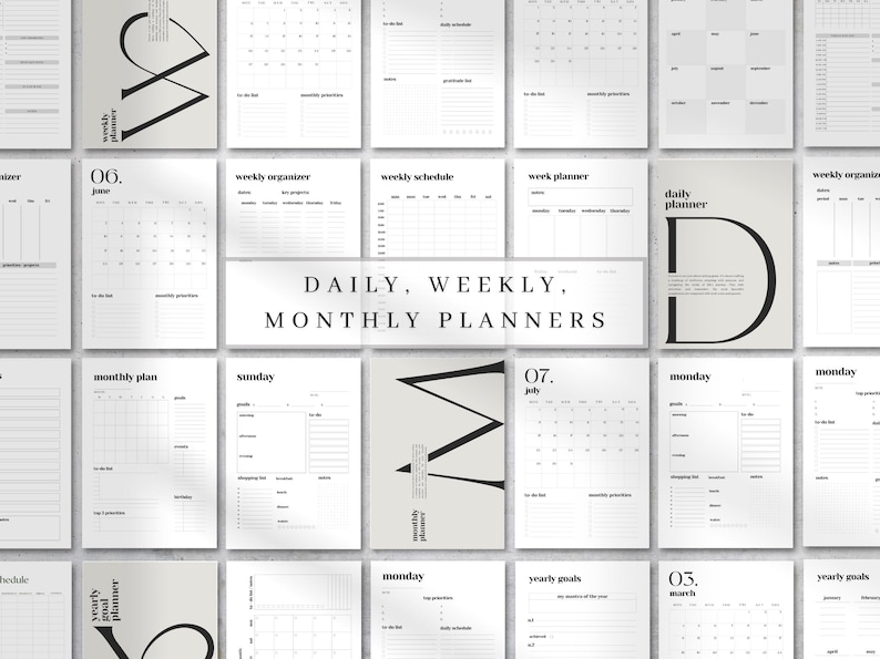 May include: A collection of printable planner pages featuring daily, weekly, and monthly layouts in black and white. The designs include calendars, to-do lists, goal trackers, and schedules with minimalist typography and the text DAILY, WEEKLY, MONTHLY PLANNERS.
