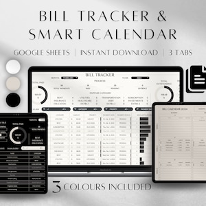 May include: Digital bill tracker and smart calendar displayed on a laptop, tablet, and phone. The screens show financial data, with a neutral color palette. The text reads "Bill Tracker & Smart Calendar" and "3 Colours Included."