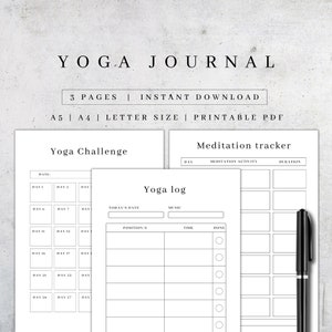 May include: Printable yoga journal with three pages: a yoga challenge tracker, a yoga log, and a meditation tracker. The journal is designed in black and white with a minimalist aesthetic.