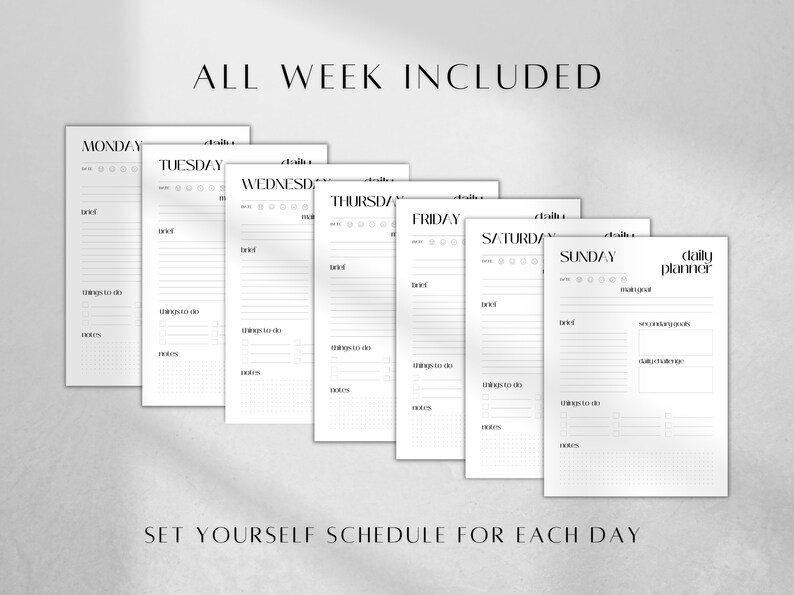 May include: A set of seven printable daily planner pages, each with a different day of the week title. The pages are designed for scheduling and include sections for "to do", "notes", and "daily goals".