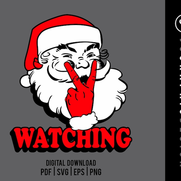 Santa Watching, Christmas, File, Digital Download