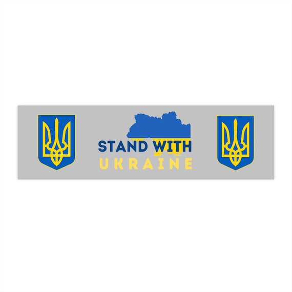 Ukraine Bumper Sticker Peace In Ukraine Support Ukraine Bumper Stand With Ukraine