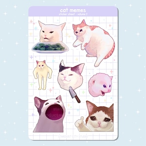Handmade Sticker Sheet - Cat memes volume 2 - Waterproof - for water bottles, laptops, and more