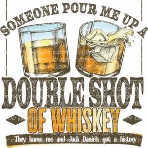 Double Shot of Whiskey | DTF Ready to Press or Sublimation Transfer - Etsy