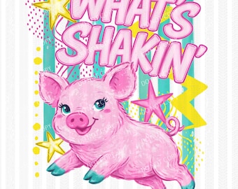 What's Shakin' | DTF or Sublimation Transfer