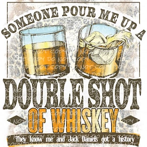Double Shot of Whiskey | DTF Ready to Press or Sublimation Transfer - Etsy