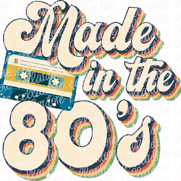 Made in the 80s | DTF Ready to Press or Sublimation Transfer