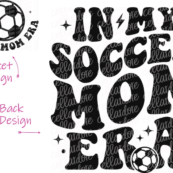 In My Soccer Mom Era - Pocket and Back Design Set - DTF Ready to Press or Sublimation Transfer