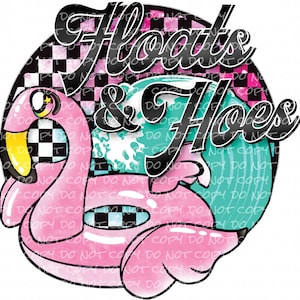 May include: A pink inflatable flamingo pool float with a black and white checkered background and the text "Floats & Floes" in a black and white retro font.