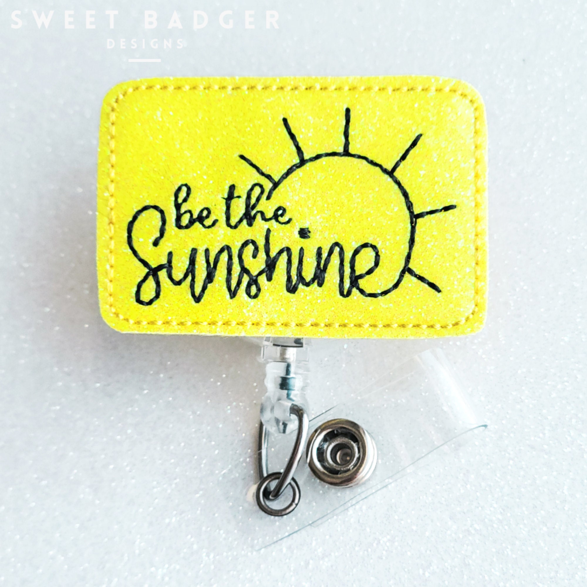 Buy Be the Sunshine Badge Reel, Name Badge Holder Retractable, Cute Badge  Reel Pediatrics, Coworker Gift, Medical Student Gift, ID Holder Online in  India 