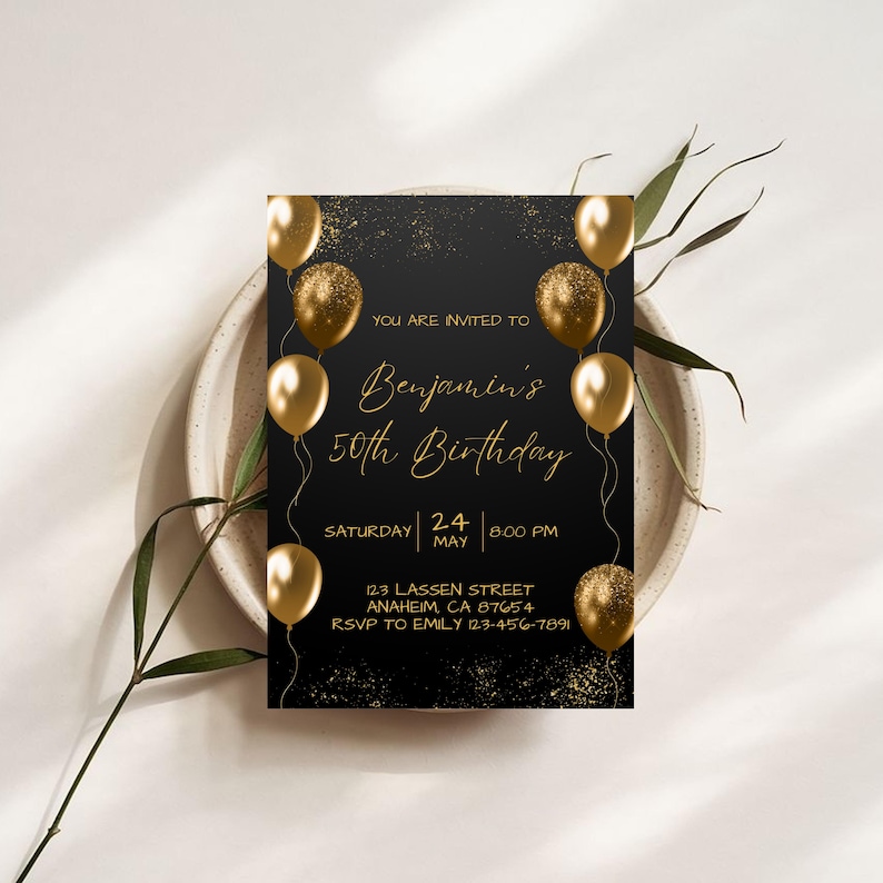 May include: Black and gold birthday invitation with gold balloons. The invitation reads "You are invited to Benjamin's 50th Birthday" with event details. The design includes gold confetti and a decorative font.