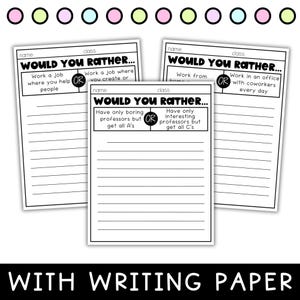 May include: Three white "Would You Rather" writing paper sheets with black text. The sheets have prompts like "Work a job where you help people" and "Work from home." The phrase "WITH WRITING PAPER" is at the bottom.