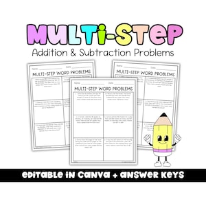 Könnte beinhalten: Arbeitsblätter für Addition und Subtraktion mit dem Titel "MULTI-STEP Addition & Subtraction Problems". Das Bild zeigt mehrere Seiten mit Textaufgaben. Der Text "EDITABLE in Canva + ANSWER KEYS" ist ebenfalls sichtbar.
