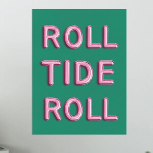 Roll Tide Roll Print