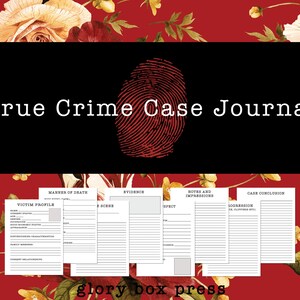 Printable True Crime Case Journals (Floral) for Crime Lovers