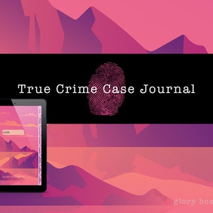 Könnte beinhalten: Ein digitales Tablet zeigt eine violette und rosafarbene Berglandschaft mit dem Text "True Crime Case Journal" auf einem schwarzen Banner über dem Tablet. Der Text "glory box press" befindet sich am unteren Rand des Bildes.