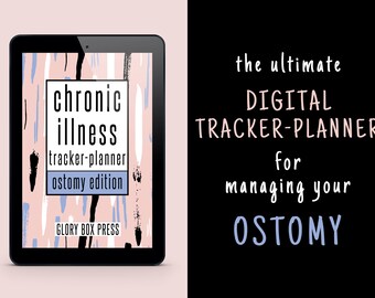 May include: A digital tracker-planner for managing an ostomy. The cover features a pink and blue abstract design with the text "chronic illness tracker-planner ostomy edition" and "GLORY BOX PRESS".