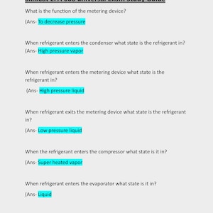 May include: A study guide titled "SkillCat EPA 608 universal Exam Study Guide" with questions and answers about refrigerant states in an air conditioning system. The answers are highlighted in a light blue color.