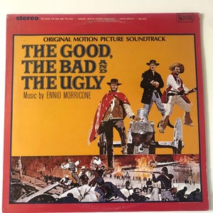 The Good the Bad and the Ugly Vinyl 60’s Soundtrack Ennio Morricone LP ...