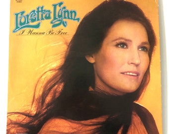 Loretta Lynn I Wanna Be Free 1972 Vinyl Excellent!