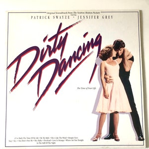 Dirty Dancing 1987 Patrick Swayze Jennifer Grey Soundtrack Vinyl Excellent!