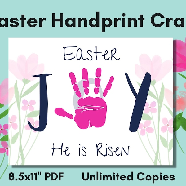 Easter Handprint Craft, He Is Risen Craft, Kids handprint Craft, Sunday School Easter Art Craft, Resurrection JOY Childs Handprint Printable