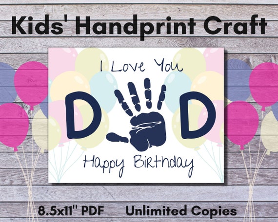 Happy Birthday Dad Handprint Craft, Kids Handprint for Dad, DIY Birthday Gift for Dad, Baby Child Toddler Hand Art, Keepsake Craft for DAD