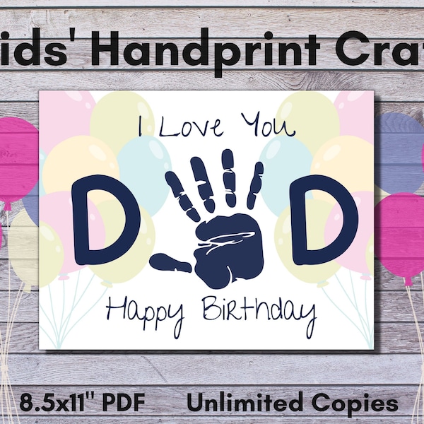 Happy Birthday Dad Handprint Craft, Kids Handprint for Dad, DIY Birthday Gift for Dad, Baby Child Toddler Hand Art, Keepsake Craft for DAD