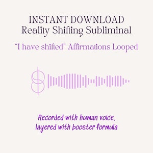 Reality Shifting Subliminal, I have shifted Affirmations, Desired Reality, Shifting Affirmations