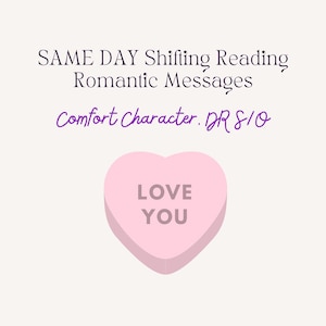 SAME DAY Romantic Messages from Desired Reality S/O, Mini Oracle Reading, Comfort Character, Shifting