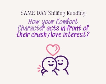 SAME DAY How Your Comfort Character Acts In Front of Their Crush, Reality Shifting Reading, Desired Reality S/O, Comfort Character Reading