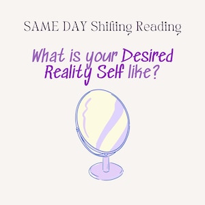 SAME DAY Desired Reality Self Reading, Reality Shifting Reading