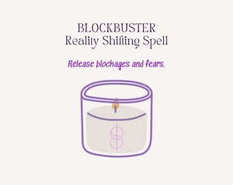 May include: A purple candle with a white wax and a wooden wick. The candle is in a clear glass jar with a purple symbol. The text "BLOCKBUSTER Reality Shifting Spell Release blockages and fears." is above the candle.
