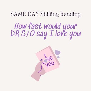 How fast would your DR S/O say I love you, Reality Shifting Reading, Comfort Character Reading