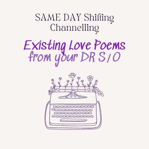SAME DAY Channeled Love Poems from your Comfort Character, Reality Shifting Reading