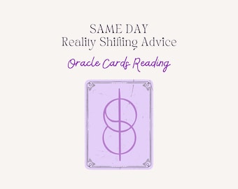 SAME DAY General Reality Shifting Advice, Oracle Cards