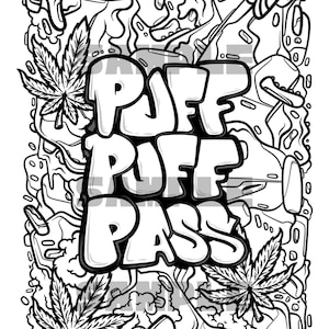 Può includere: Illustrazione in bianco e nero di una foglia di marijuana con le parole "Puff Puff Pass" in un font in stile graffiti.